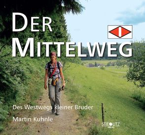 DER MITTELWEG von Kuhnle,  Martin