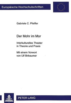 Der Mohr im Mor von Pfeiffer,  Gabriele