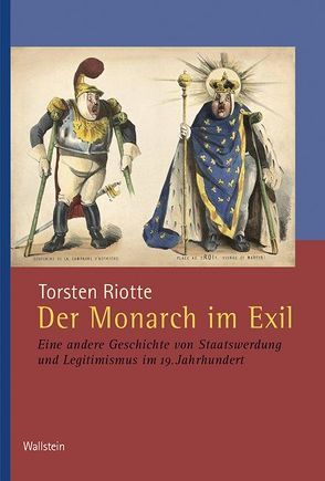 Der Monarch im Exil von Riotte,  Torsten