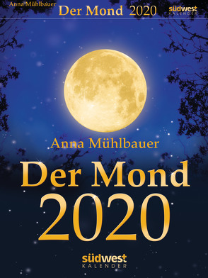 Der Mond 2020 Tagesabreißkalender von Mühlbauer,  Anna