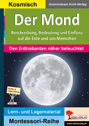 Der Mond von Autorenteam Kohl-Verlag