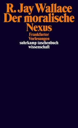 Der moralische Nexus von Wallace,  R. Jay