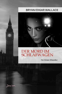 Der Mord im Schlafwagen von Wallace,  Bryan Edgar