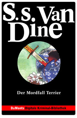 Der Mordfall Terrier – DuMonts Digitale Kriminal-Bibliothek von Allie,  Manfred, Dine,  S.S., Neuhaus,  Volker