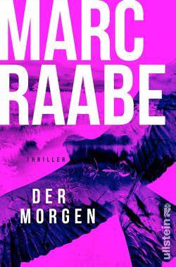 Der Morgen (Art Mayer-Serie 1) von Raabe,  Marc