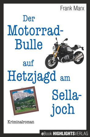Der Motorradbulle auf Hetzjagd am Sellajoch von Marx,  Frank