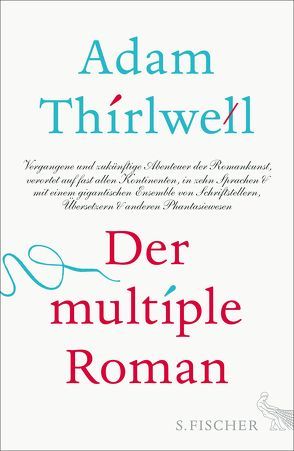 Der multiple Roman von Arnold,  Hannah, Thirlwell,  Adam