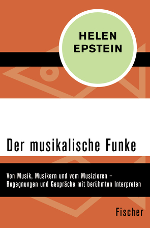 Der musikalische Funke von Epstein,  Helen, Henschen,  Hans-Horst