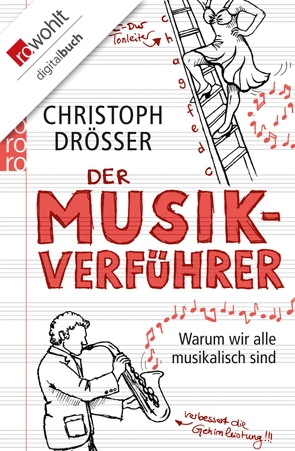 Der Musikverführer von Drösser,  Christoph