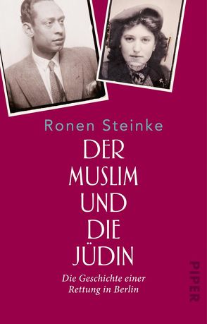 Der Muslim und die Jüdin von Steinke,  Ronen