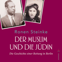 Der Muslim und die Jüdin von Steinke,  Ronen