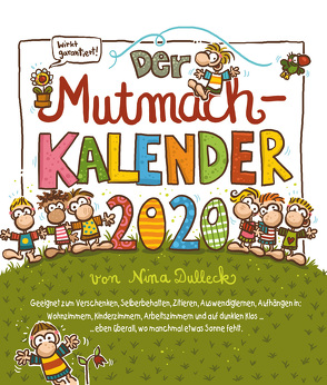 Der Mutmachkalender 2020 von Dulleck,  Nina