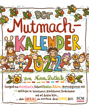 Der Mutmachkalender 2022 von Dulleck,  Nina