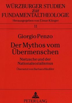 Der Mythos vom Übermenschen von Penzo,  Giorgio