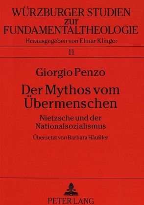 Der Mythos vom Übermenschen von Penzo,  Giorgio