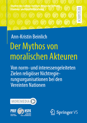 Der Mythos von moralischen Akteuren von Beinlich,  Ann-Kristin