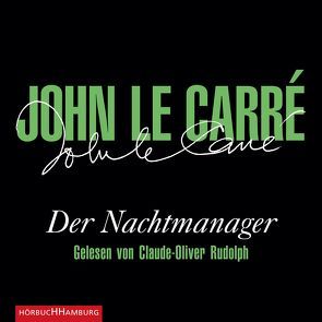 Der Nachtmanager von Carré,  John le, Rudolph,  Claude-Oliver, Schmitz,  Werner