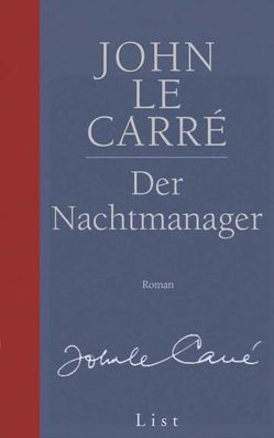 Der Nachtmanager von le Carré,  John, Schmitz,  Werner