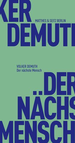 Der nächste Mensch von Demuth,  Volker