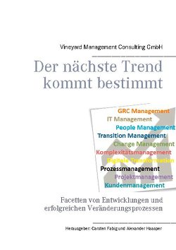 Der nächste Trend kommt bestimmt von Consulting GmbH,  Vineyard Management, Fabig,  Carsten, Haasper,  Alexander