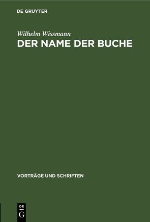 Der Name der Buche von Wissmann,  Wilhelm