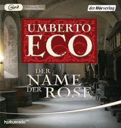 Der Name der Rose von Eco,  Umberto, Heidenreich,  Gert, Kroeber,  Burkhart