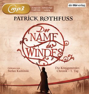 Der Name des Windes von Kaminski,  Stefan, Möhring,  Hans Ulrich, Rothfuss,  Patrick, Schwarzer,  Jochen