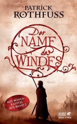 Der Name des Windes von Rothfuss,  Patrick, Schwarzer,  Jochen