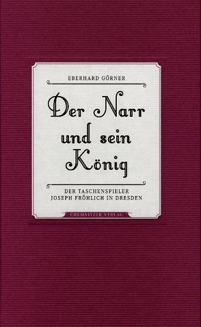 Der Narr und sein König von Görner,  Eberhard, Höhl,  Ingolf