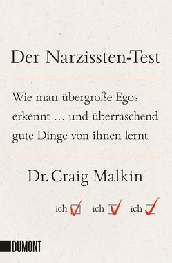 Der Narzissten-Test von Malkin,  Craig, Stadler,  Harald