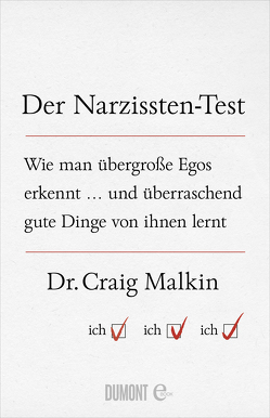 Der Narzissten-Test von Malkin,  Craig, Stadler,  Harald