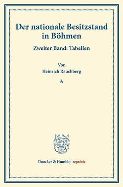 Der nationale Besitzstand in Böhmen. von Rauchberg,  Heinrich