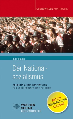 Der Nationalsozialismus von Fuchs,  Kurt
