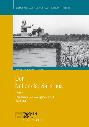 Der Nationalsozialismus von Lange,  Thomas, Steffens,  Gerd