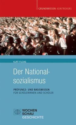 Der Nationalsozialismus von Fuchs,  Kurt