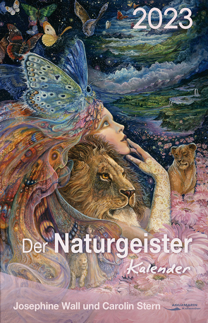 Der Naturgeister-Kalender 2023 von Stern,  Carolin, Wall,  Josephine