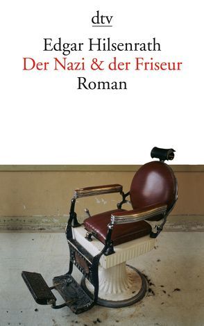 Der Nazi & der Friseur von Hilsenrath,  Edgar
