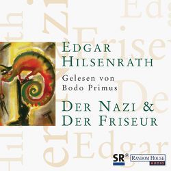 Der Nazi und der Friseur von Hilsenrath,  Edgar, Primus,  Bodo