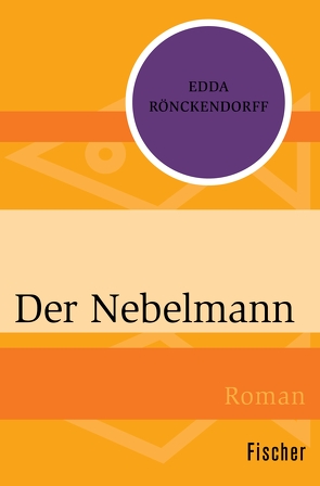Der Nebelmann von Rönckendorff,  Edda