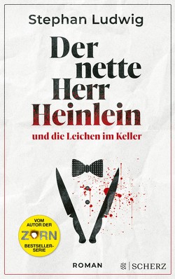 Der nette Herr Heinlein und die Leichen im Keller von Ludwig,  Stephan