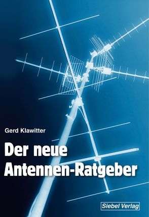 Der neue Antennenratgeber von Klawitter,  Gerd
