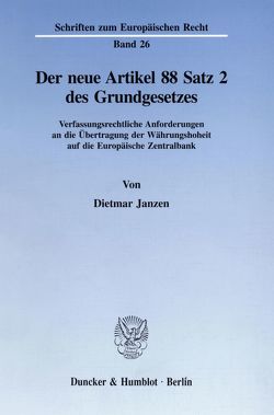Der neue Artikel 88 Satz 2 des Grundgesetzes. von Janzen,  Dietmar