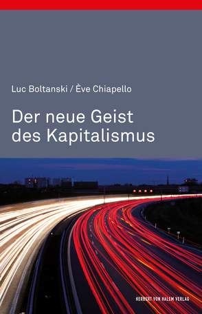 Der neue Geist des Kapitalismus von Boltanski,  Luc, Chiapello,  Ève, Schultheis,  Franz, Tillmann,  Michael