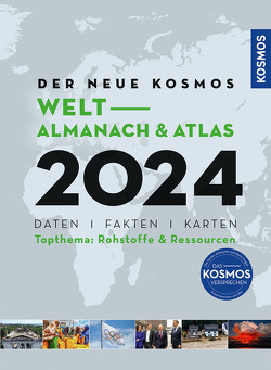 Der neue Kosmos Welt-Almanach & Atlas 2024 von Aubel,  Henning, Ell,  Renate, Philip,  Engler, 