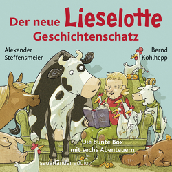 Der neue Lieselotte Geschichtenschatz von Kohlhepp,  Bernd, Steffensmeier,  Alexander