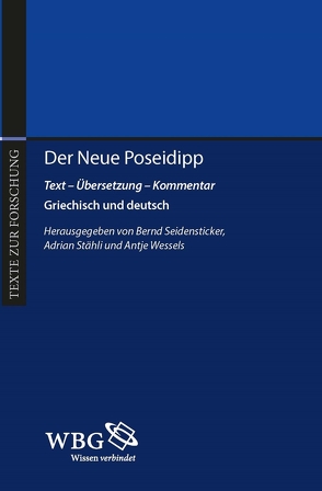 Der Neue Poseidipp von Poseidipp, Seidensticker,  Bernd, Staehli,  Adrian, Wessels,  Antje