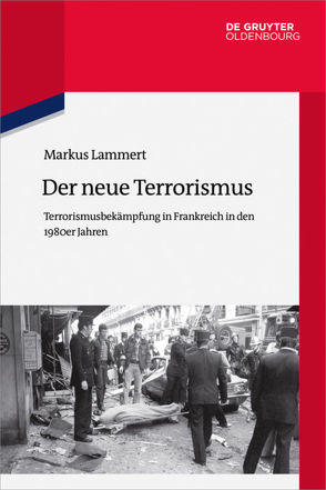Der neue Terrorismus von Lammert,  Markus