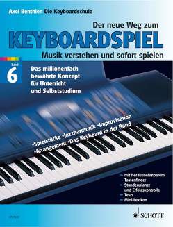 Der neue Weg zum Keyboardspiel von Benthien,  Axel