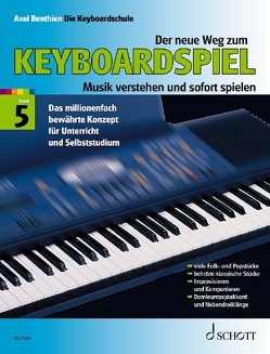 Der neue Weg zum Keyboardspiel von Benthien,  Axel