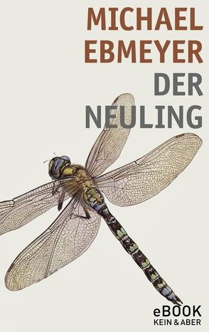 Der Neuling von Ebmeyer,  Michael